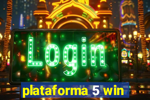 plataforma 5 win